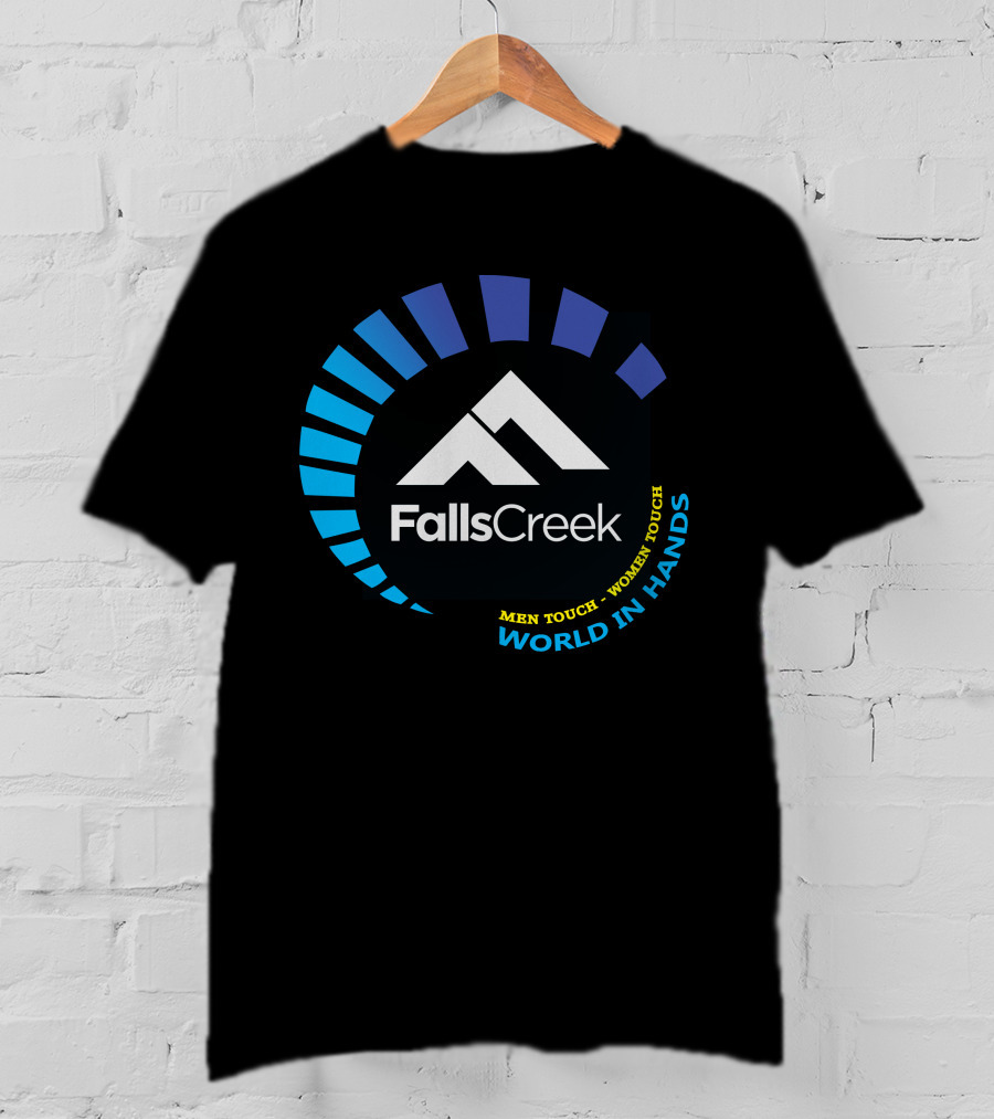Falls Creek Men Touch Women Touch World In Hands T-Shirt