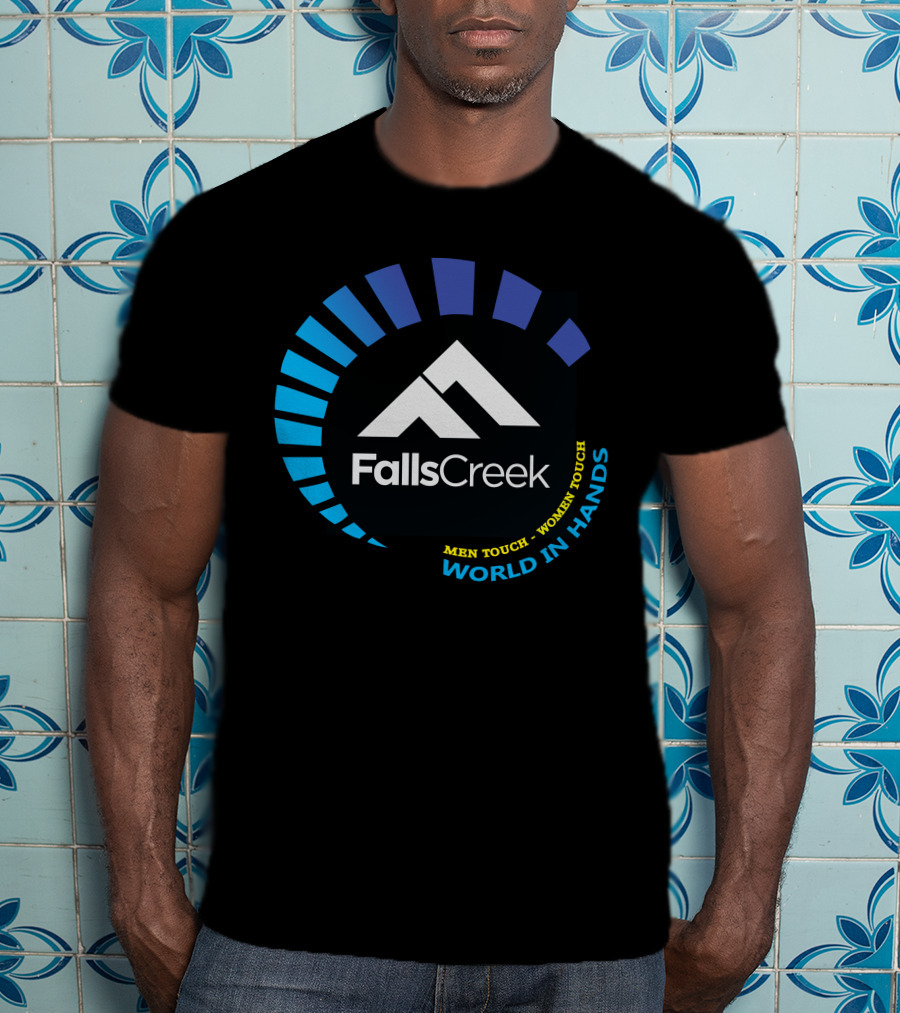 Falls Creek Men Touch Women Touch World In Hands T-Shirt