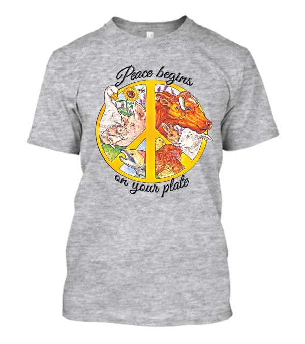 Peace Begins On Your Plate Animal Harmony Peace Sign T-Shirt