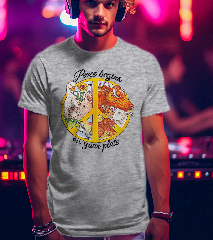 Peace Begins On Your Plate Animal Harmony Peace Sign T-Shirt