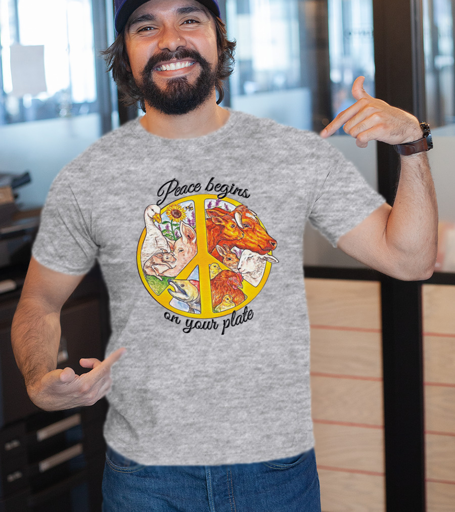 Peace Begins On Your Plate Animal Harmony Peace Sign T-Shirt