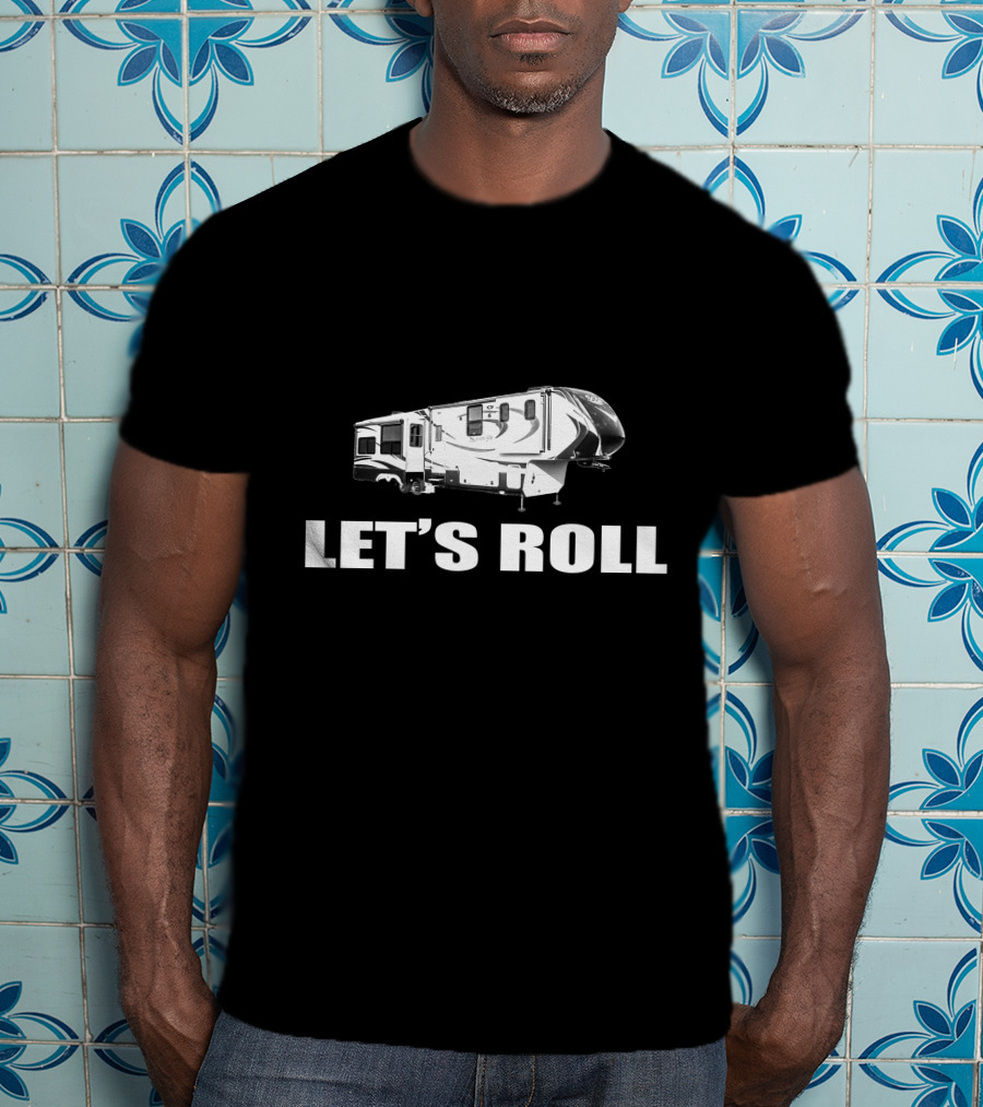 Let's Roll Grand Design Solitude RV T-Shirt