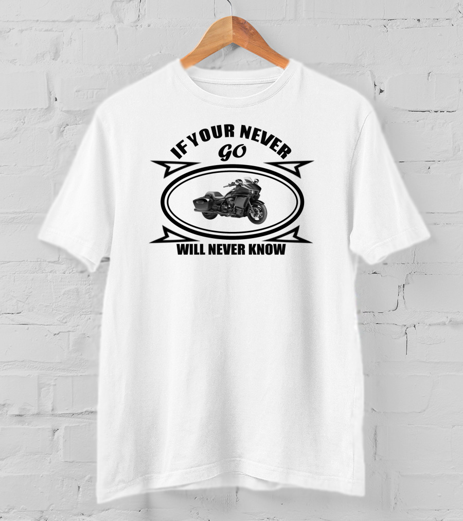 Yamaha Star Eluder If You Never Go Will Never Know T-Shirt