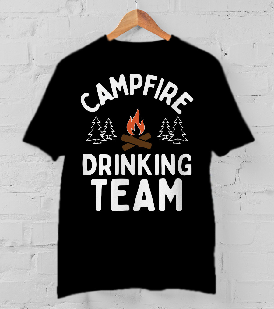 CAMPFIRE DRINKING TEAM T-Shirt