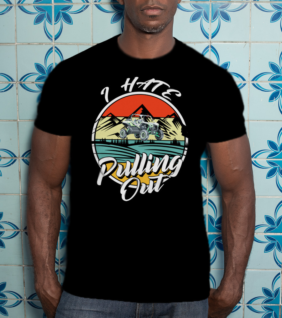 I HATE Pulling Out Teryx KRX Kingz T-Shirt