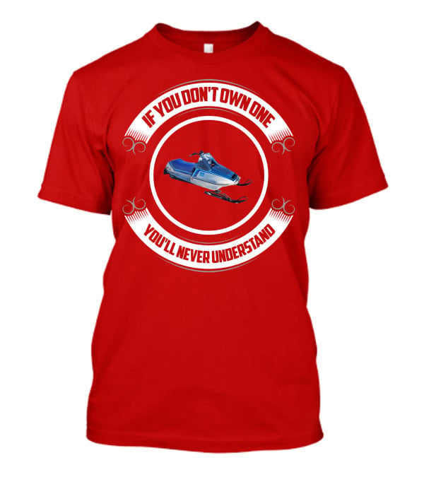 If You Don't Own One Yamaha SS440 You'll Never Understand T-Shirt
