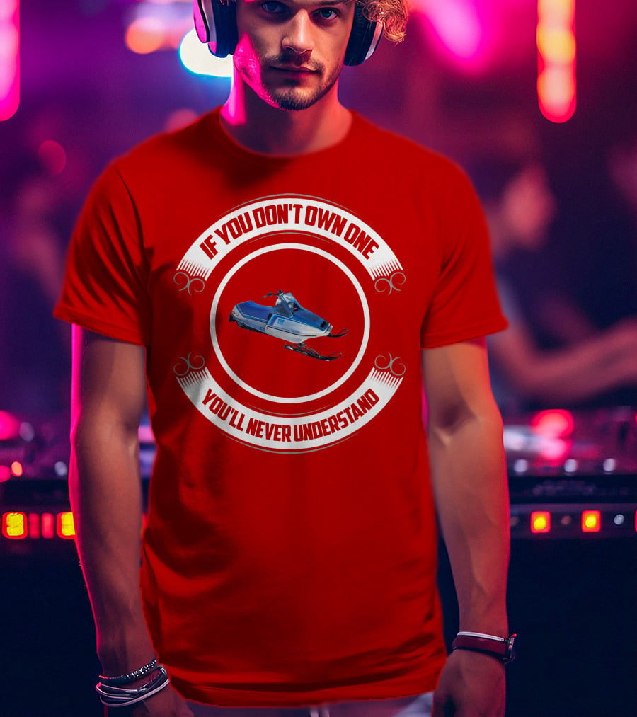 If You Don't Own One Yamaha SS440 You'll Never Understand T-Shirt