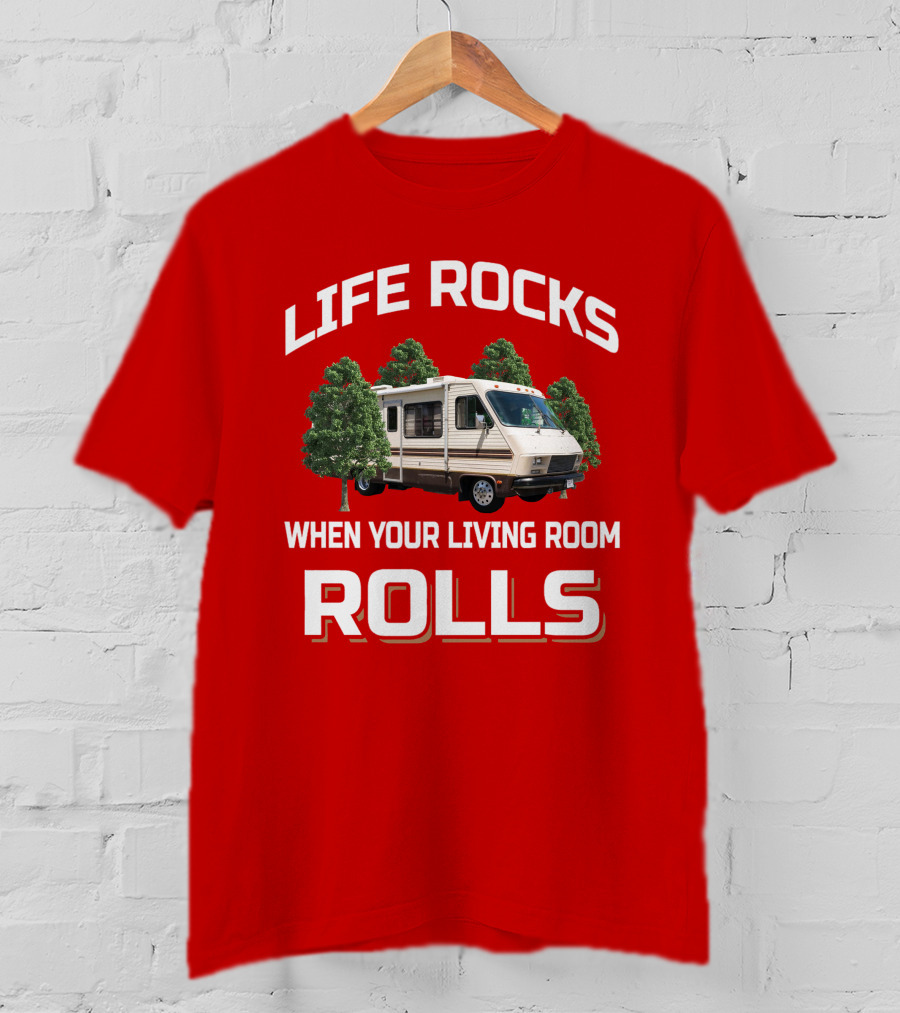 Life Rocks When Your Living Room Rolls Fleetwood Pace Arrow T-Shirt