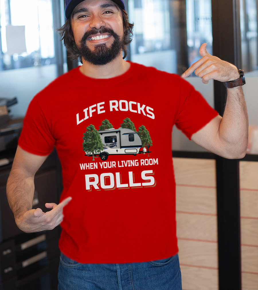 Life Rocks When Your Living Room Rolls Jayco Hummingbird T-Shirt