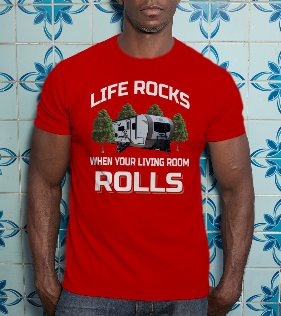Life Rocks When Your Living Room Rolls Rockwood Mini Lite T-Shirt