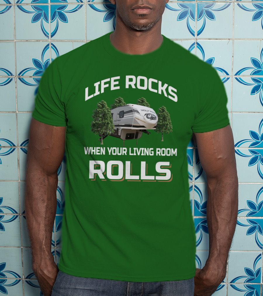 Life Rocks When Your Living Room Rolls Wolf Pack T-Shirt