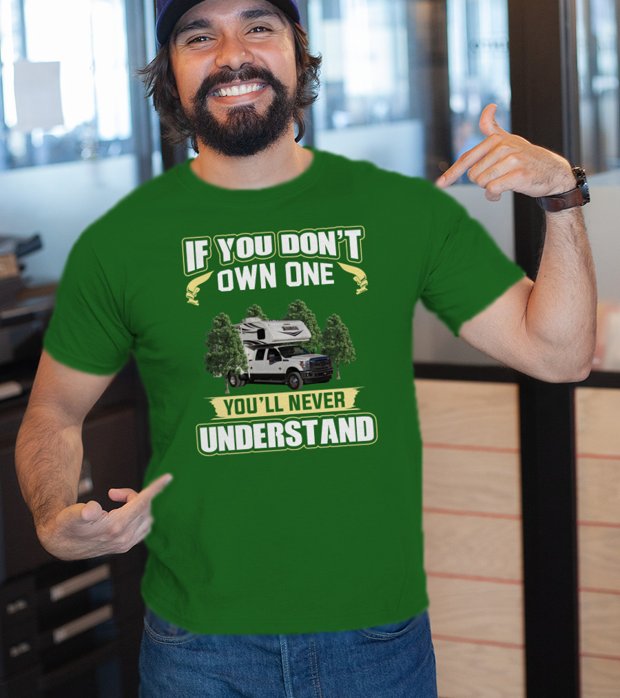 If You Don’t Own One You’ll Never Understand Lance Truck T-Shirt