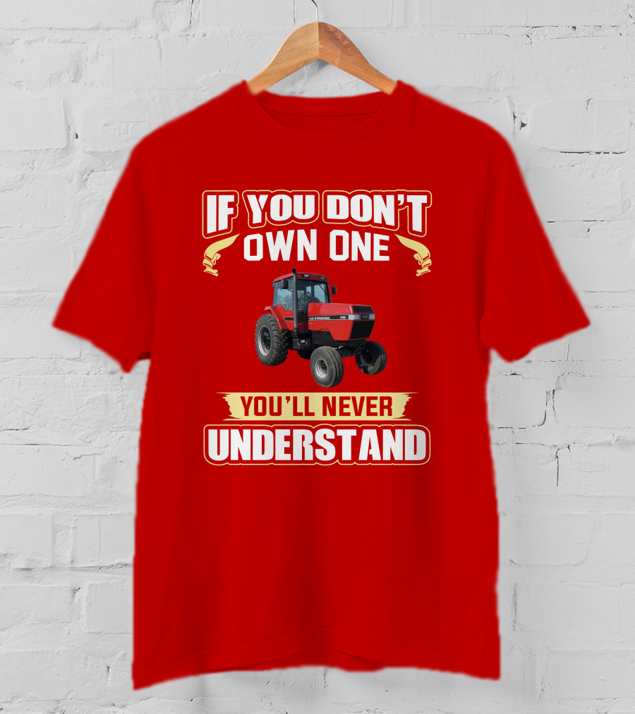 If You Don't Own One You'll Never Understand Magnum 7110 T-Shirt