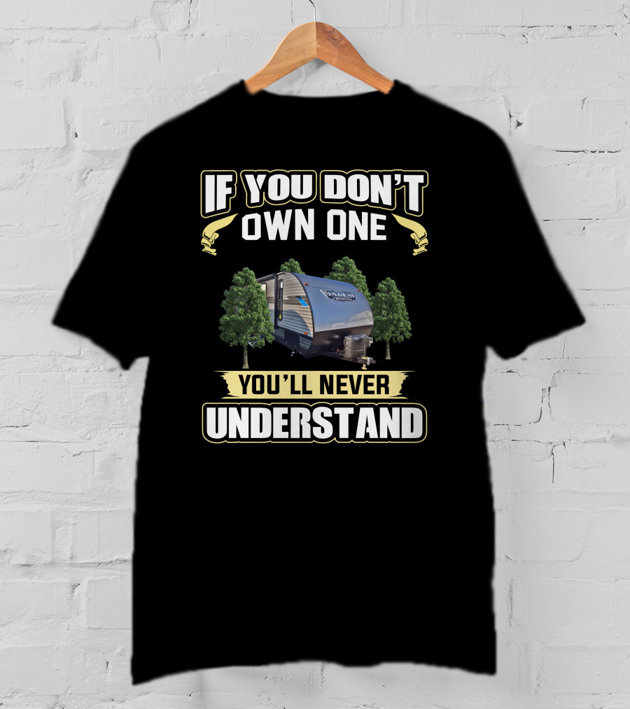 Salem Cruise Lite If You Don't Own One You'll Never Understand T-Shirt