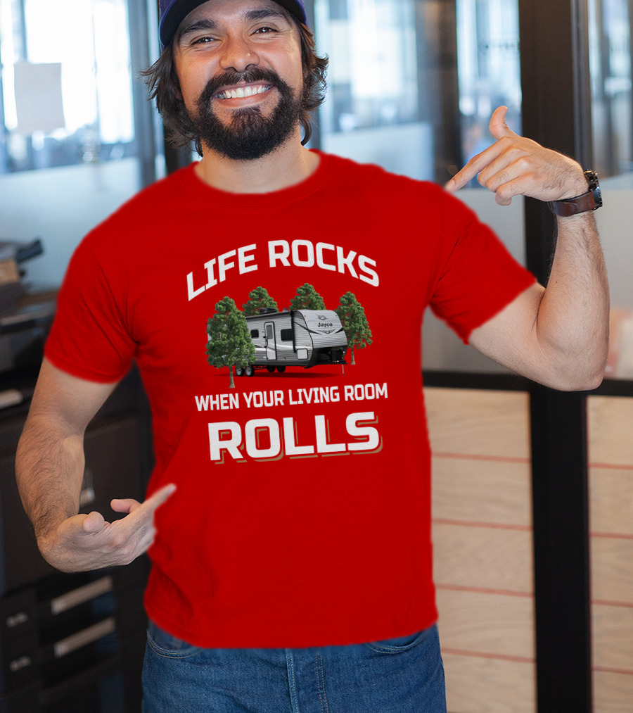 Jayco Life Rocks When Your Living Room Rolls Jay Flight 284BHS T-Shirt
