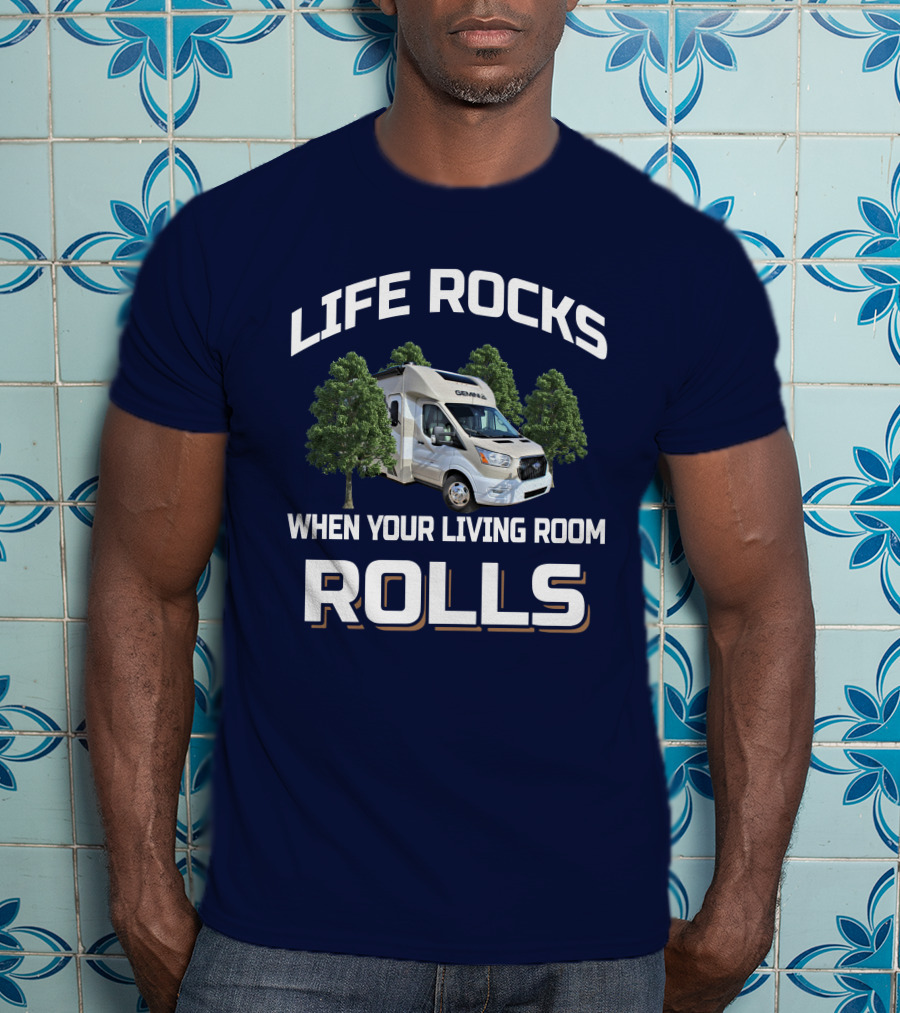 Life Rocks Gemini 23TE When Your Living Room Rolls T-Shirt
