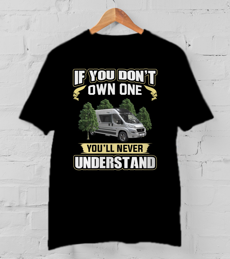 If You Don't Own One You'll Never Understand Adria Twin 640 SLB T-Shirt