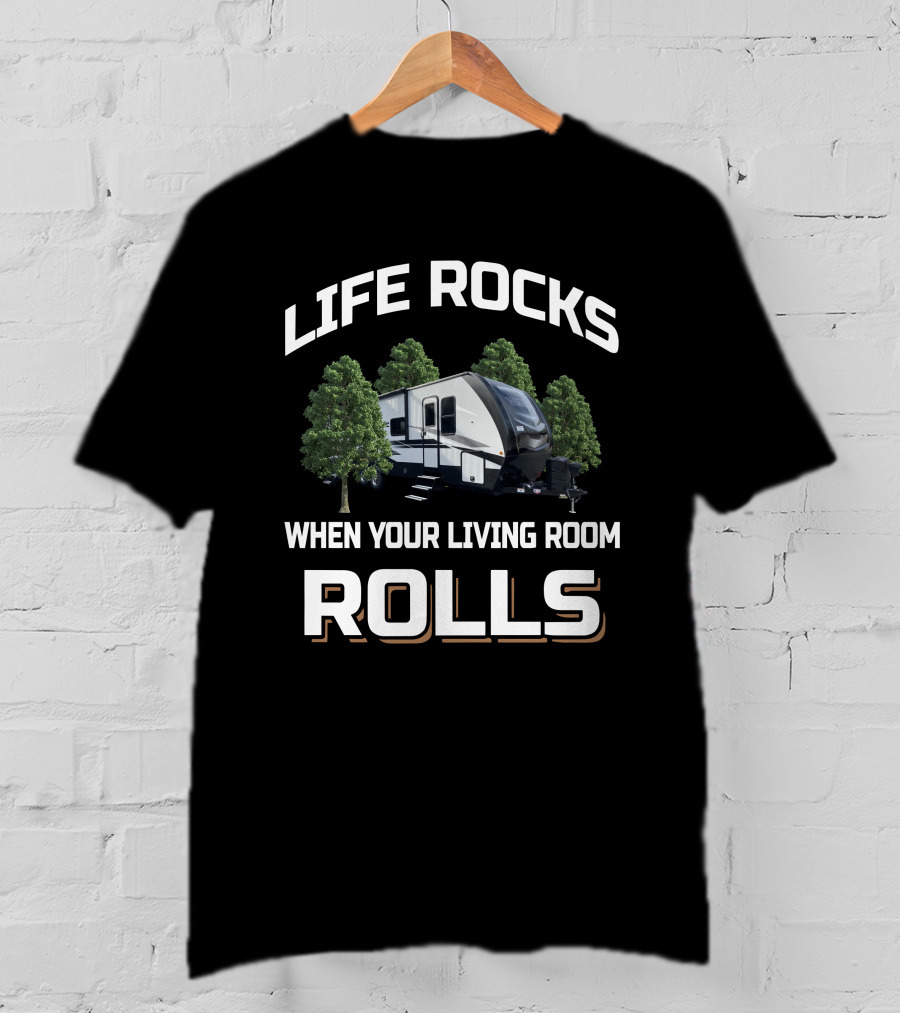 Life Rocks When Your Living Room Rolls Winnebago Voyage T-Shirt