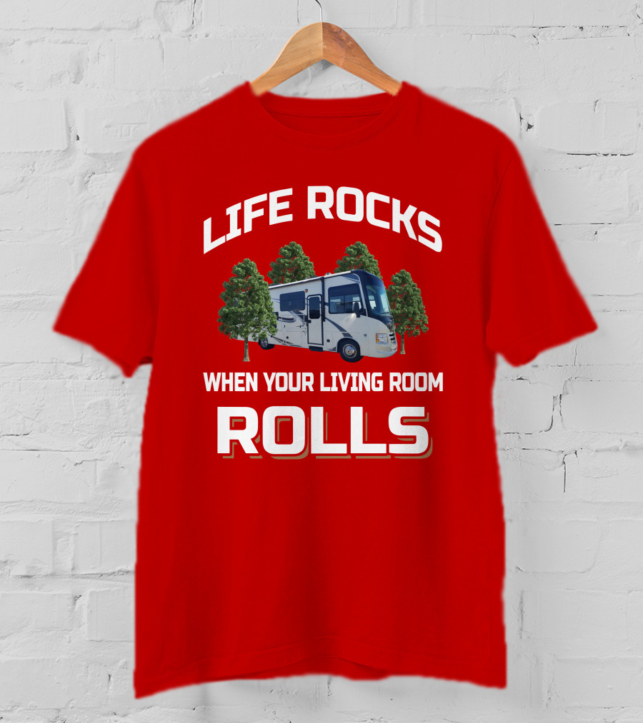 Life Rocks When Your Living Room Rolls Jayco Alante 29F T-Shirt