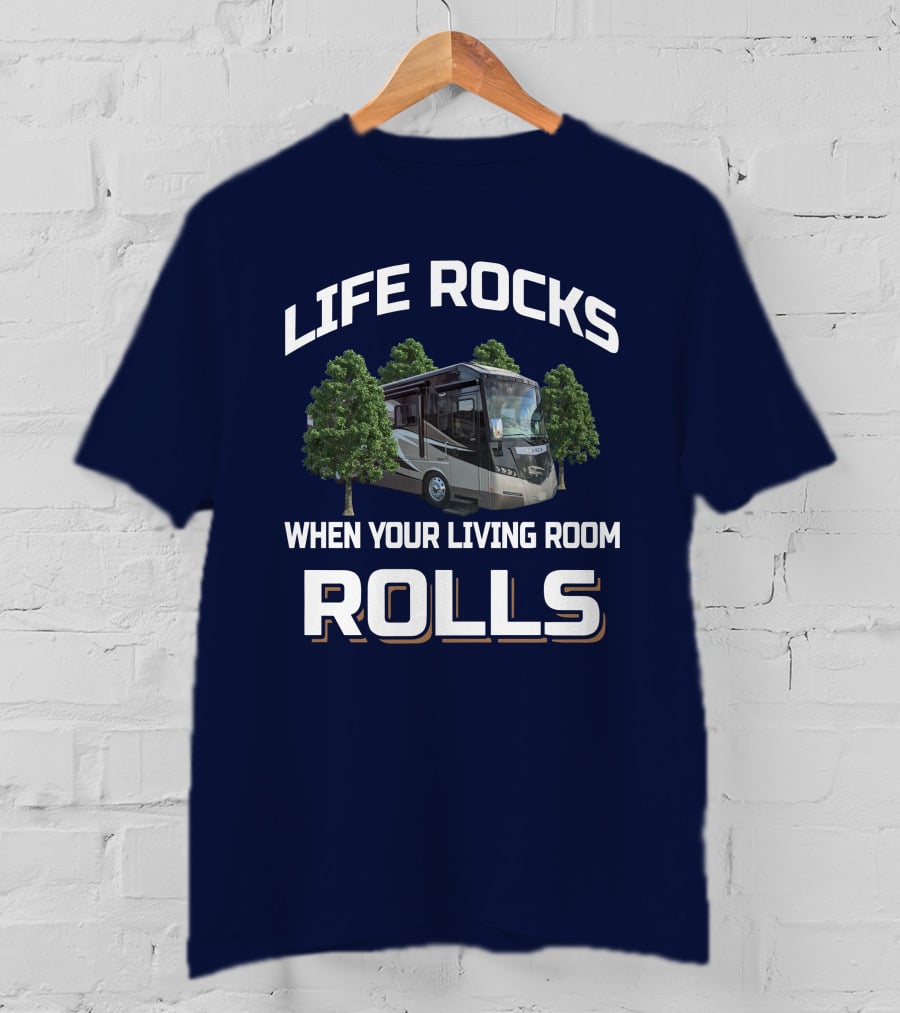 Life Rocks When Your Living Room Rolls Winnebago Meridian 36M T-Shirt