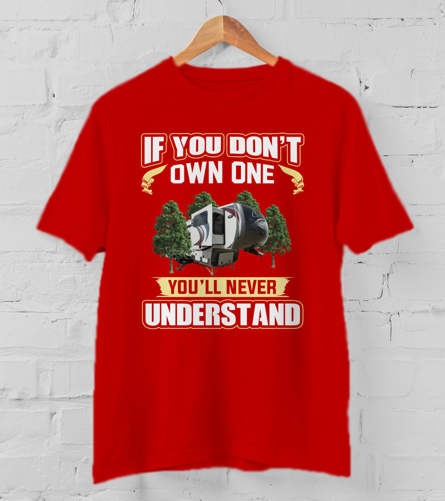 If You Don't Own One You'll Never Understand Columbus 381FL T-Shirt
