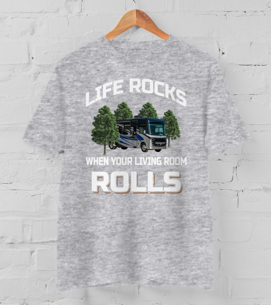LIFE ROCKS WHEN YOUR LIVING ROOM ROLLS Entegra Vision XL 34G T-Shirt