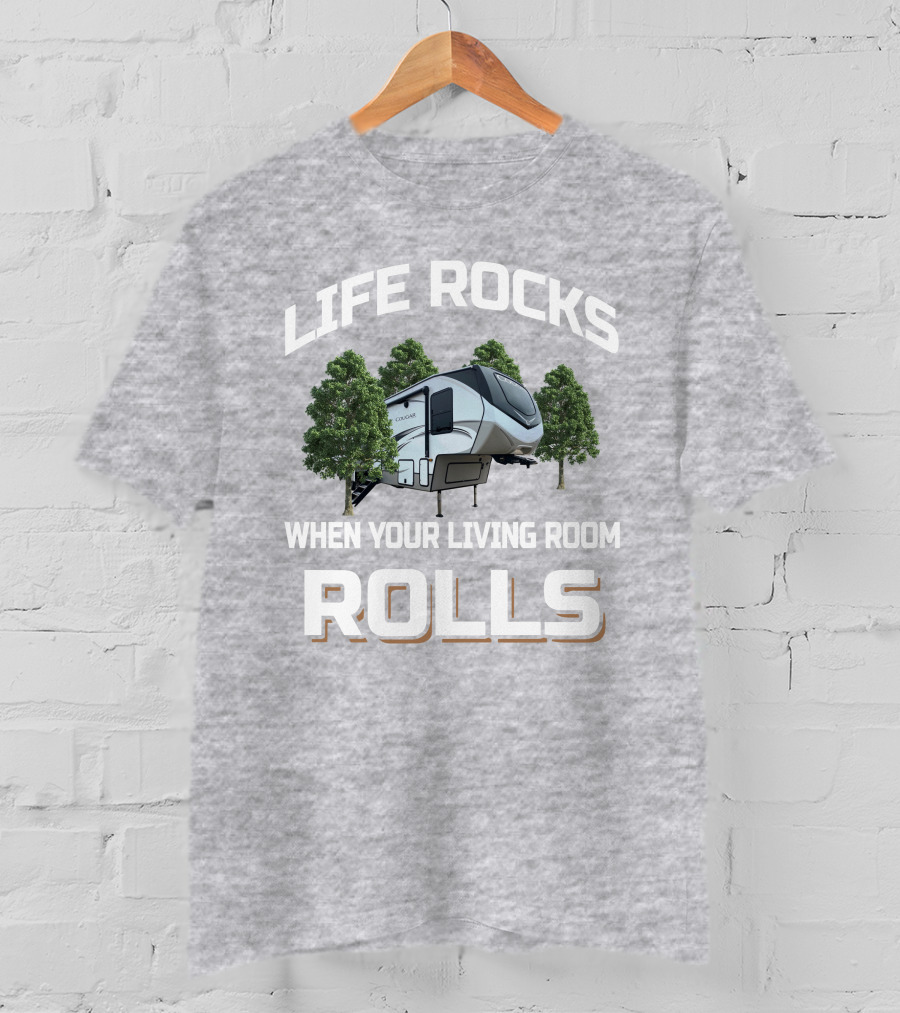 Life Rocks Cougar 364BHL When Your Living Room Rolls T-Shirt