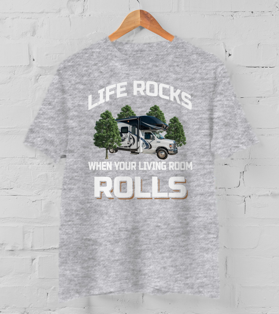 Life Rocks When Your Living Room Rolls Entegra Coach Odyssey 24B T-Shirt