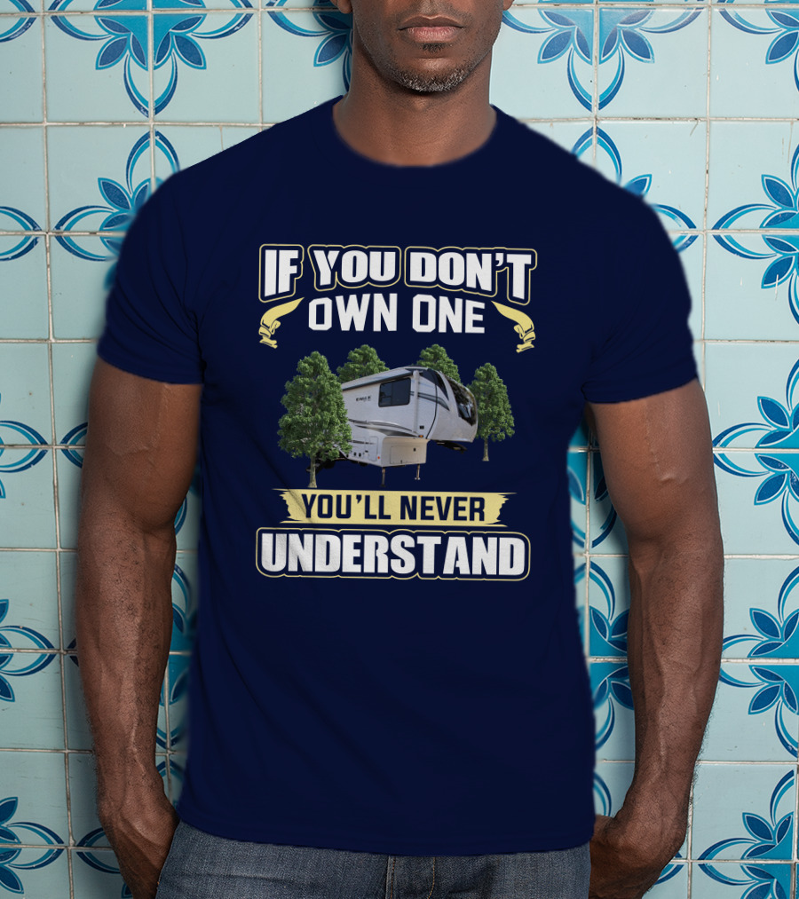 If You Don't Own One You'll Never Understand Eagle HT 28.5 T-Shirt