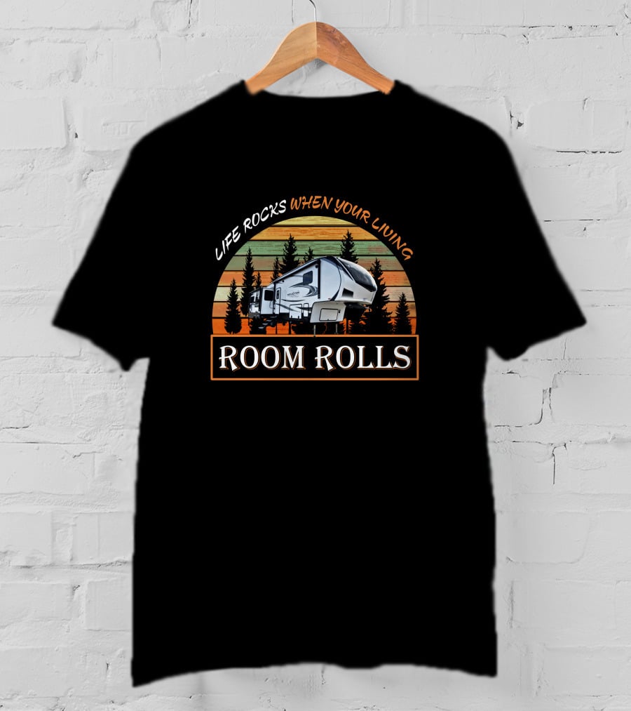 Life Rocks When Your Living Room Rolls Gd Reflection 337Rls T-Shirt