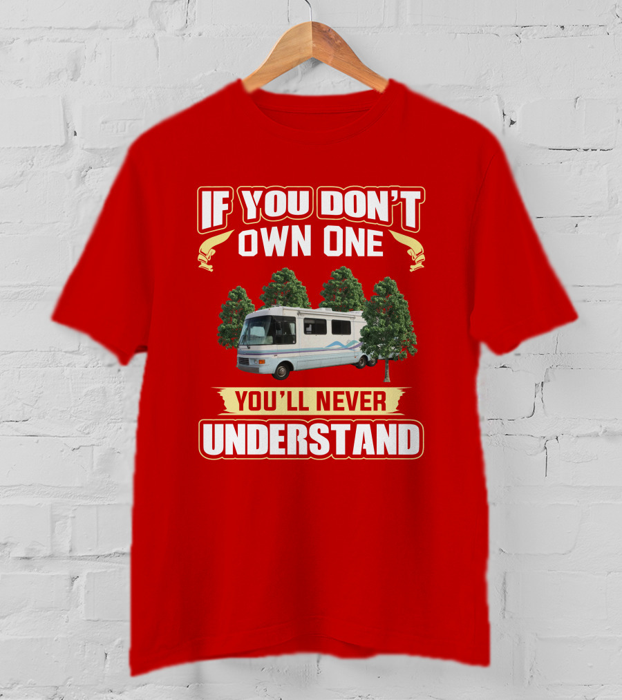 If You Don't Own One You'll Never Understand National Dolphin 535 T-Shirt