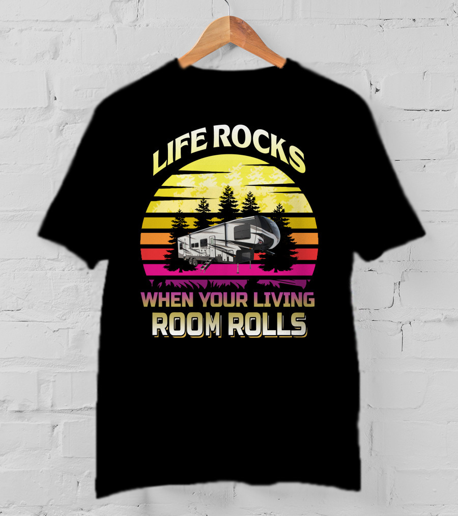 LIFE ROCKS WHEN YOUR LIVING ROOM ROLLS Heartland Torque 3 Sunset Camper Forest T-Shirt