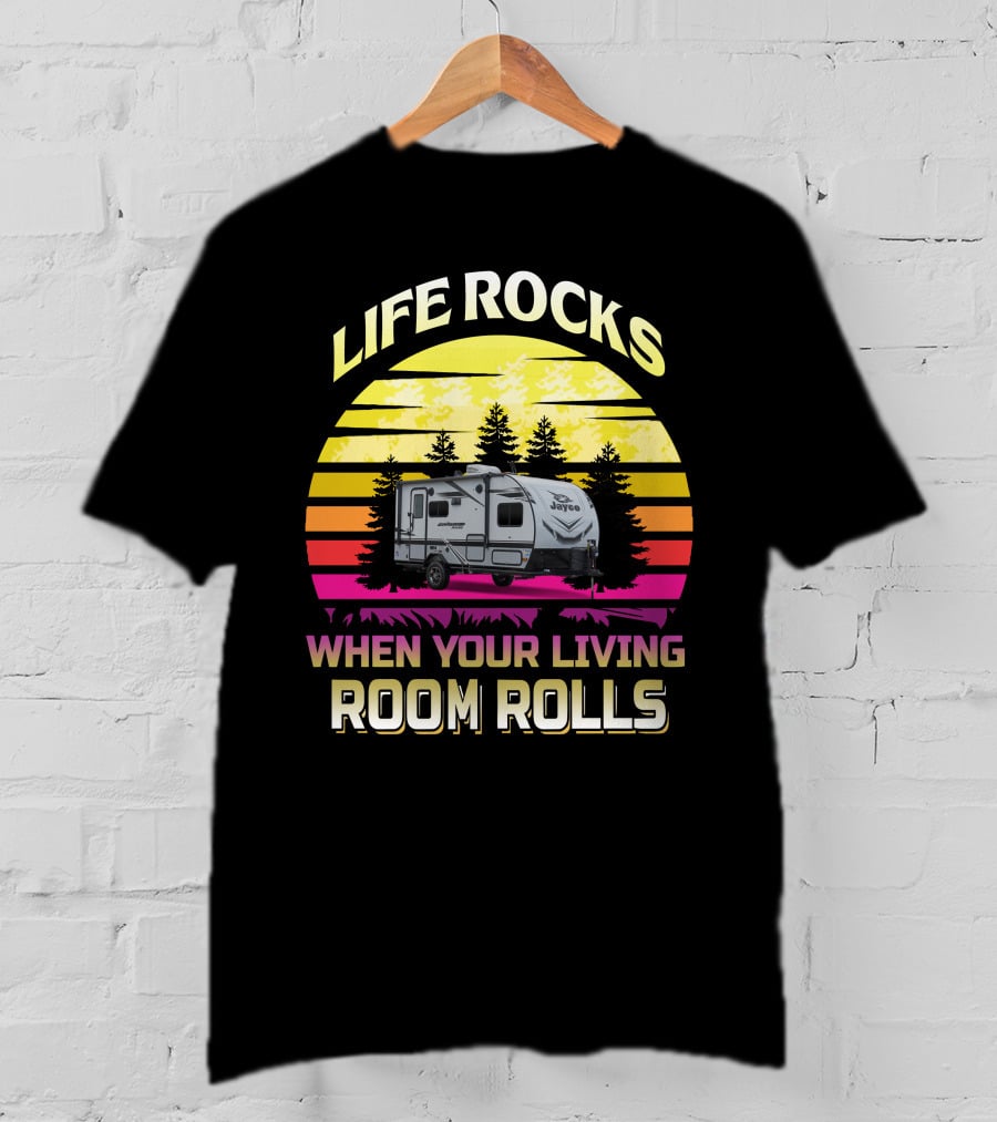 Life Rocks When Your Living Room Rolls Jayco Feather 166FBS T-Shirt