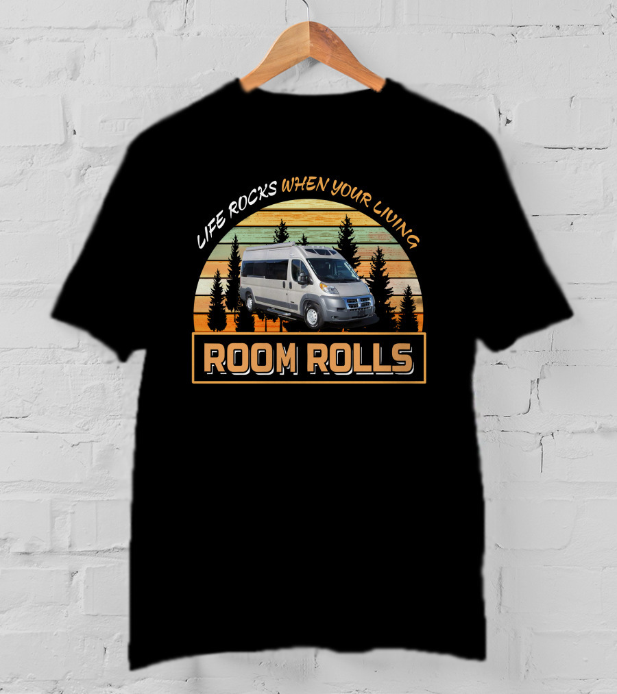 Life Rocks When Your Living Room Rolls Roadtrek Motorhomes Vintage Sunset Forest T-Shirt