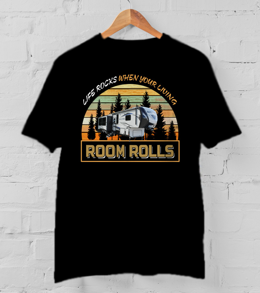 Life Rocks When Your Living Room Rolls Keystone Avalanche 321rs Vintage Forest Scene T-Shirt