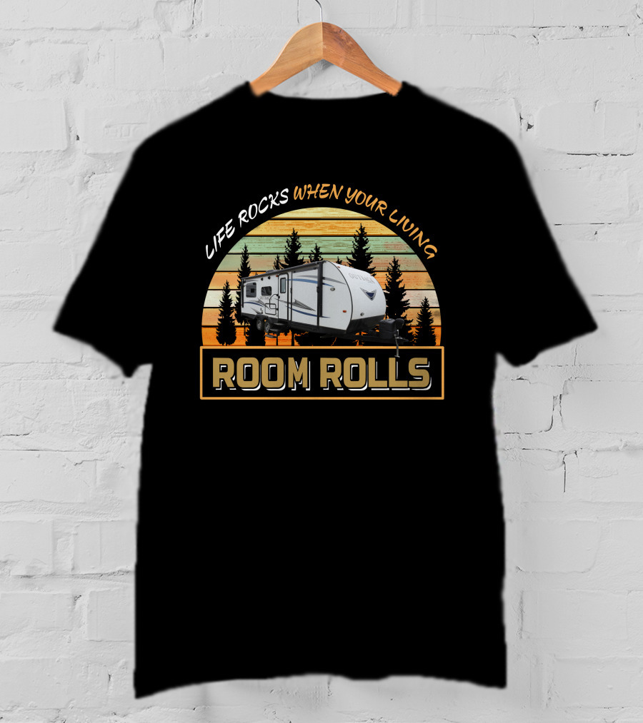 Keystone Outback 240urs Life Rocks When Your Living Room Rolls T-Shirt
