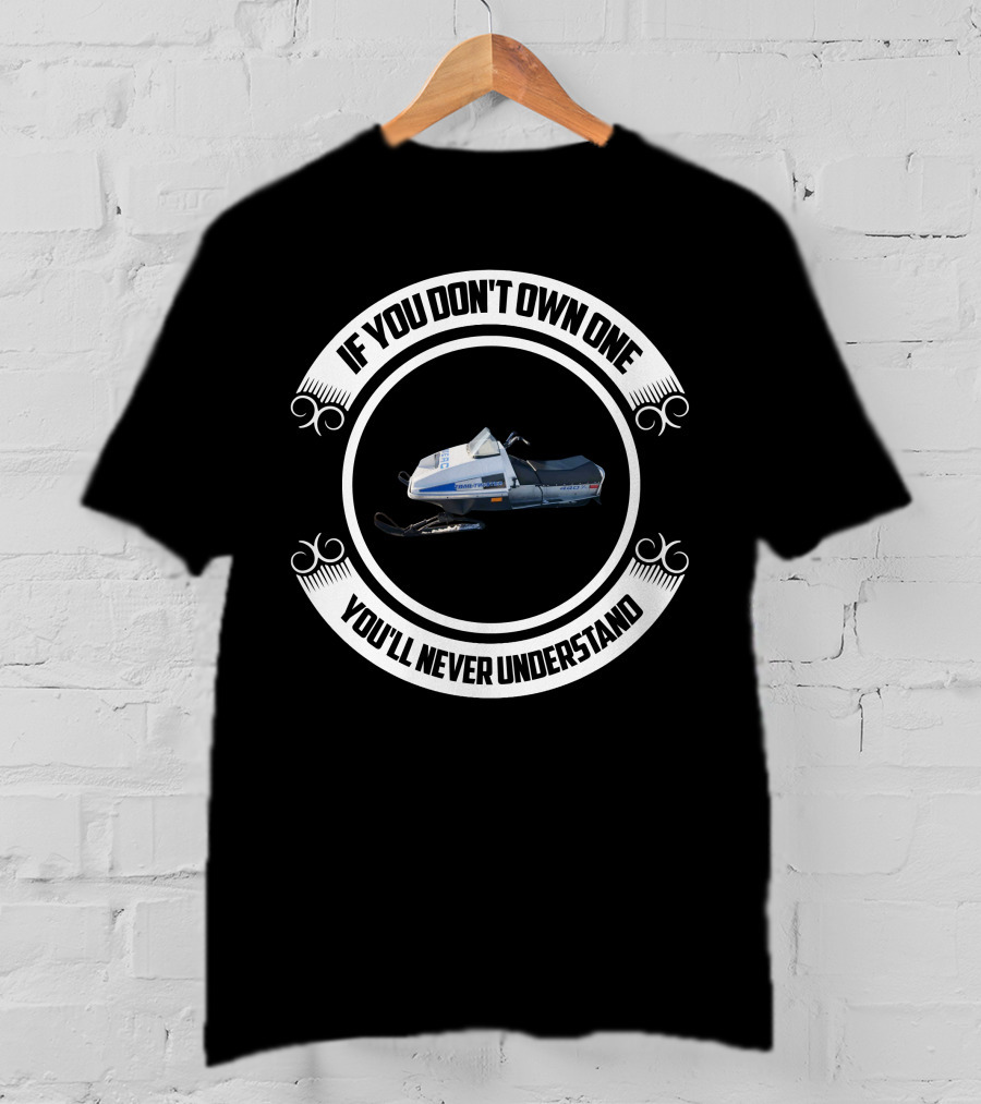 MERCURY TRAIL TWISTER 440 IF YOU DON'T OWN ONE YOU'LL NEVER UNDERSTAND T-Shirt