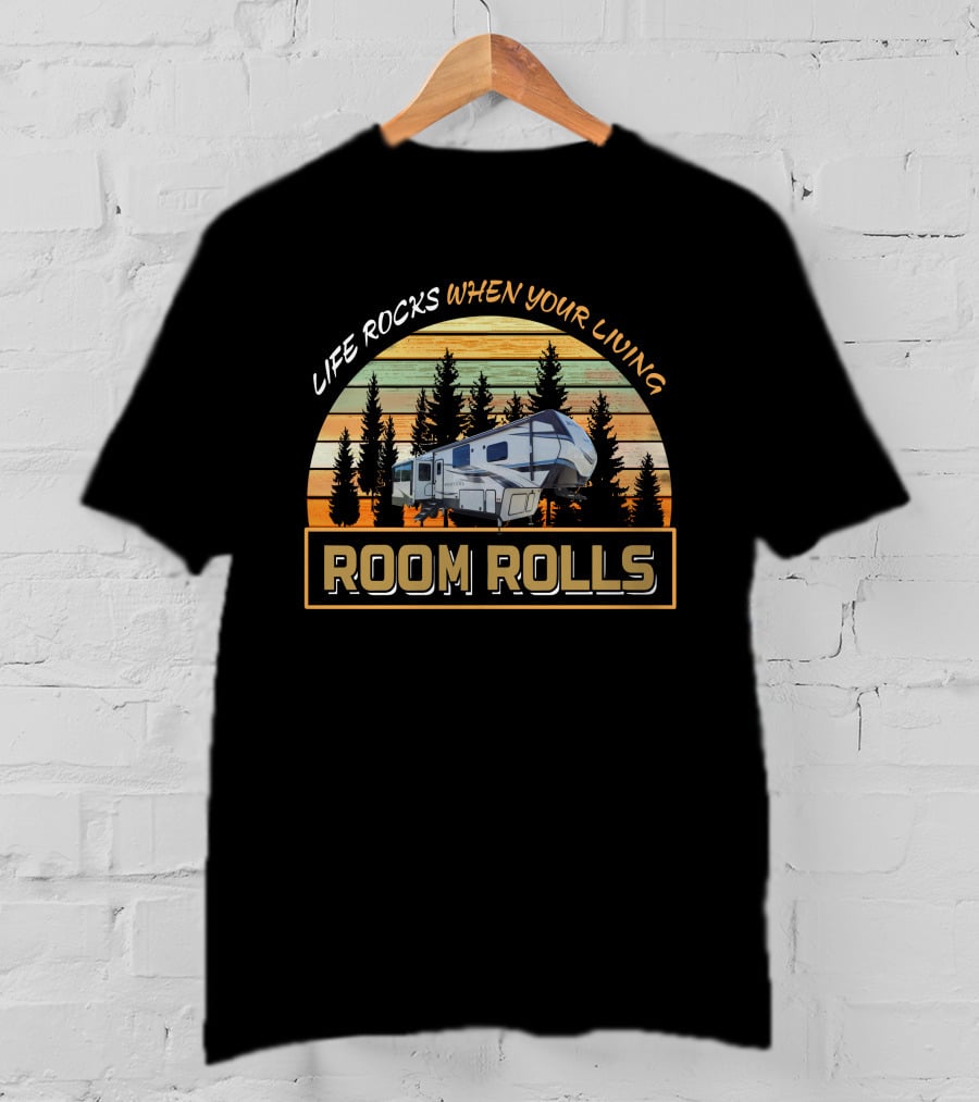 LIFE ROCKS WHEN YOUR LIVING ROOM ROLLS Keystone Montana High Country 294 T-Shirt