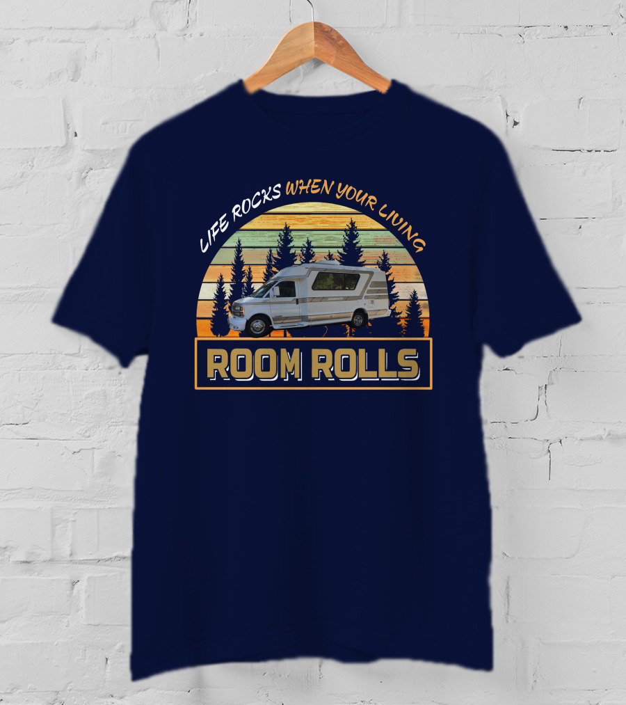 Life Rocks When Your Living Room Rolls Chinook Destiny T-Shirt