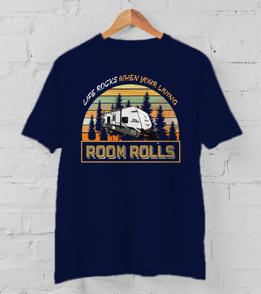 LIFE ROCKS WHEN YOUR LIVING ROOM ROLLS Jayco Jay Flight 264BH T-Shirt