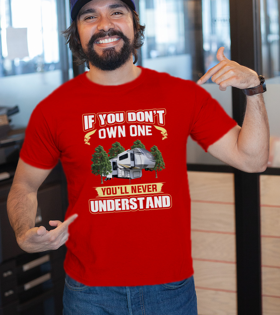 If You Don't Own One You'll Never Understand Alliance Paradigm 385FL T-Shirt