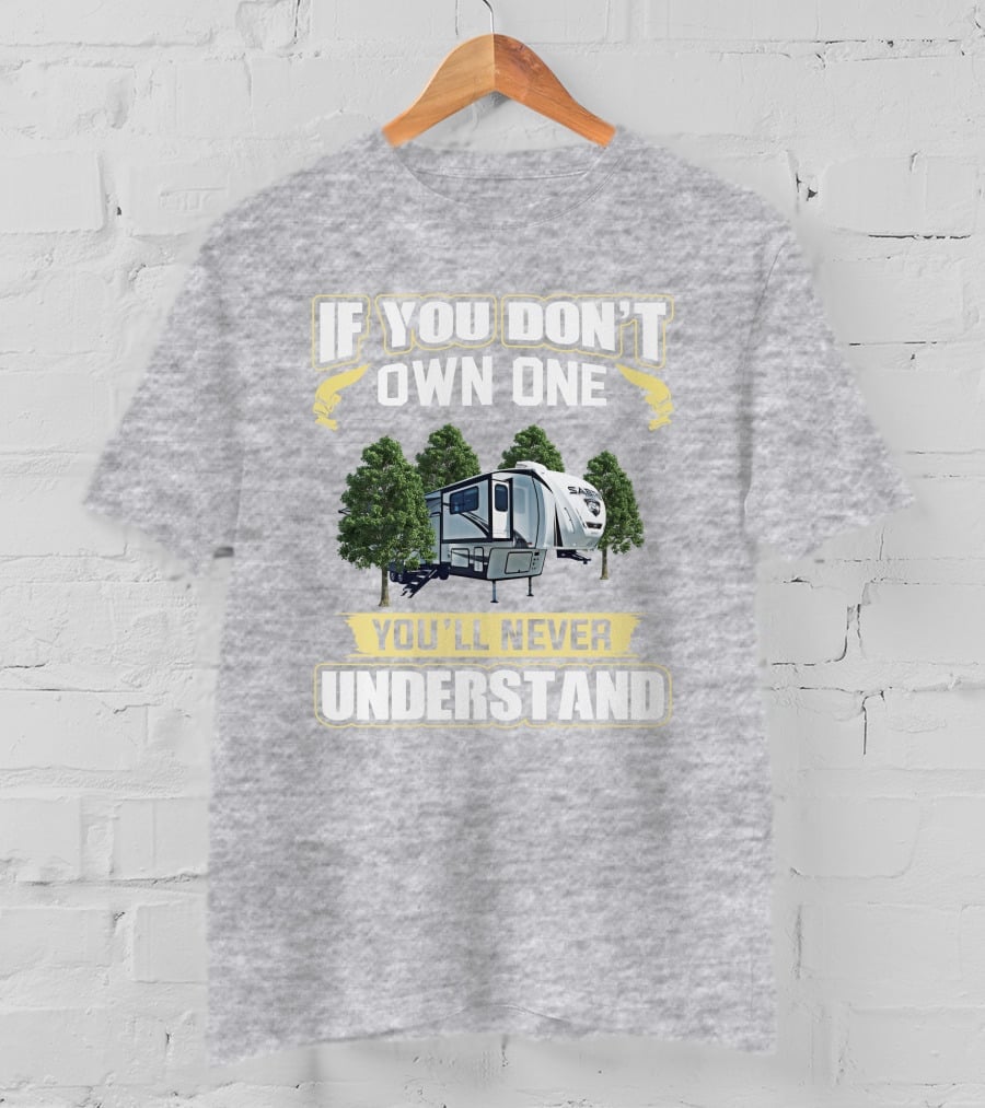 If You Don't Own One You'll Never Understand FR-Sabre 37flh T-Shirt
