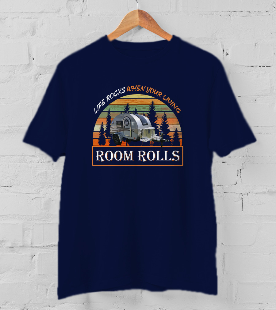 Life Rocks When Your Living Room Rolls T@G Boondock T-Shirt