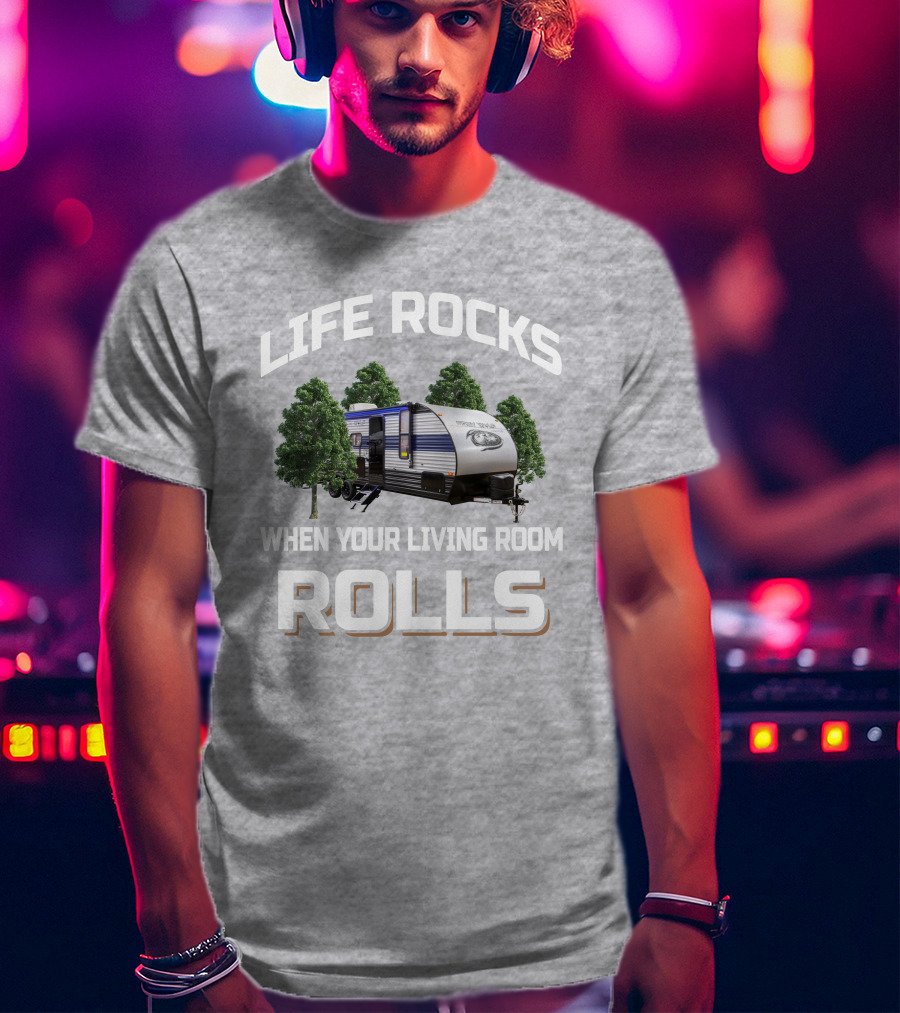 LIFE ROCKS WHEN YOUR LIVING ROOM ROLLS Grey Wolf DBH T-Shirt