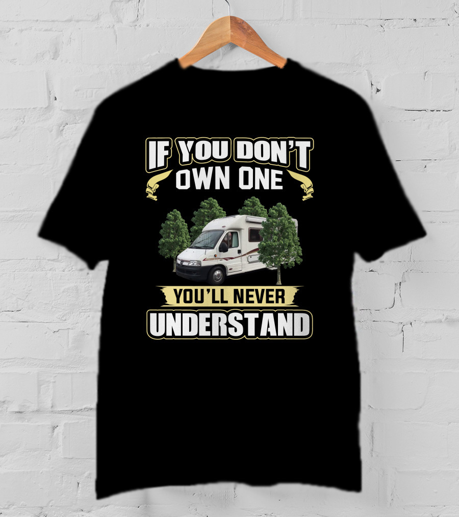 If You Don't Own One You'll Never Understand Autocruise Starblazer T-Shirt