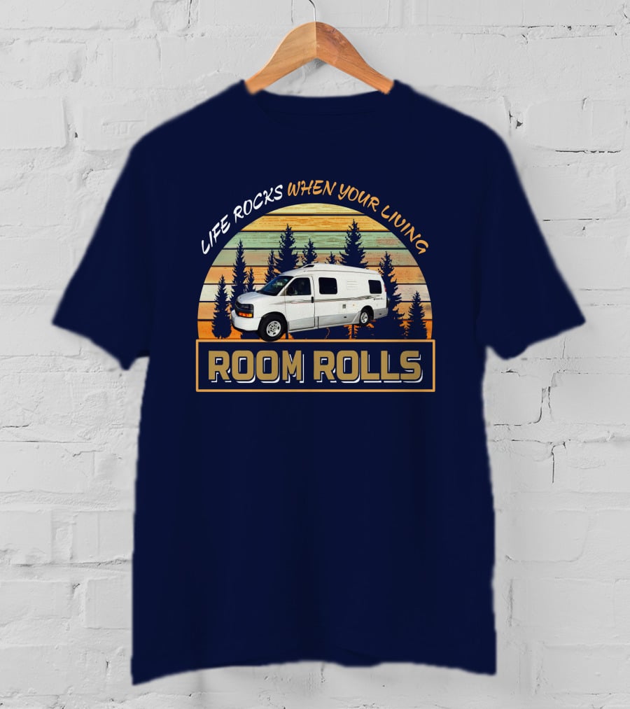 Life Rocks When Your Living Room Rolls Roadtrek 210P T-Shirt