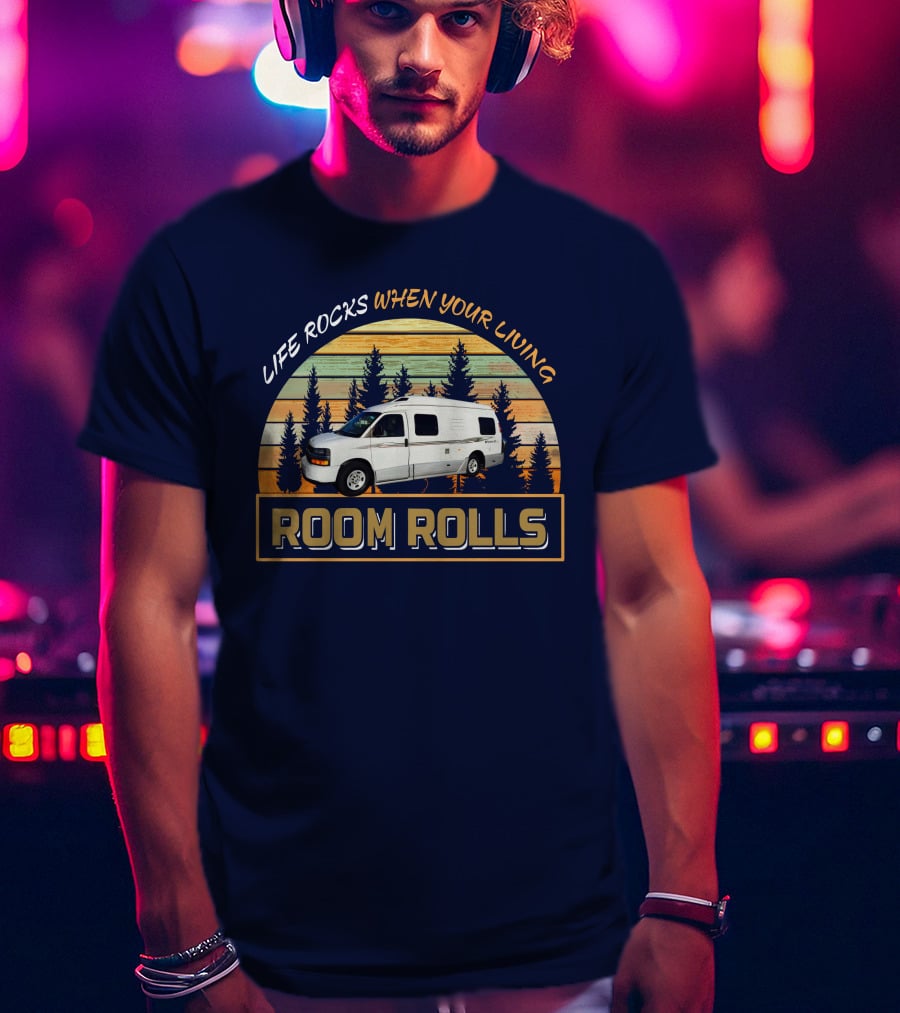 Life Rocks When Your Living Room Rolls Roadtrek 210P T-Shirt