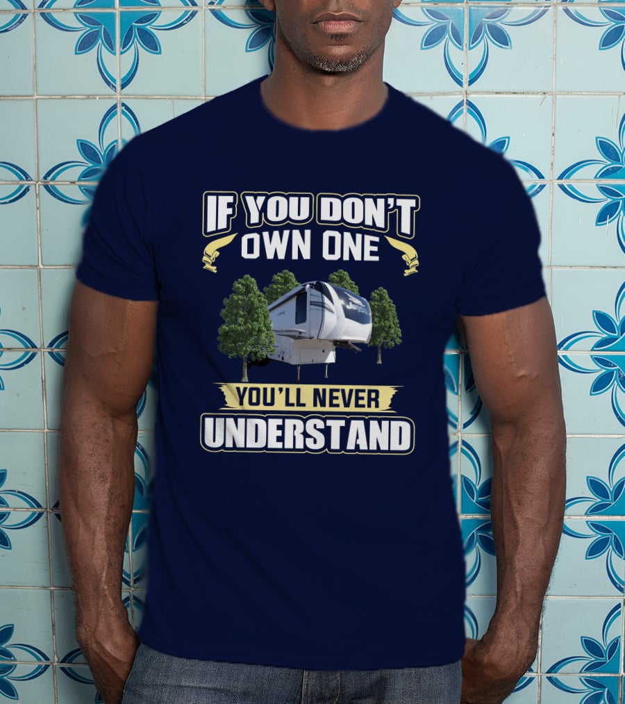If You Don't Own One You'll Never Understand Eagle 321RSTS T-Shirt