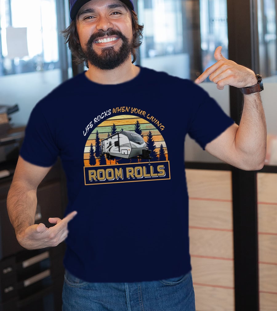 Life Rocks When Your Living Room Rolls Keystone Cougar 22rbs T-Shirt
