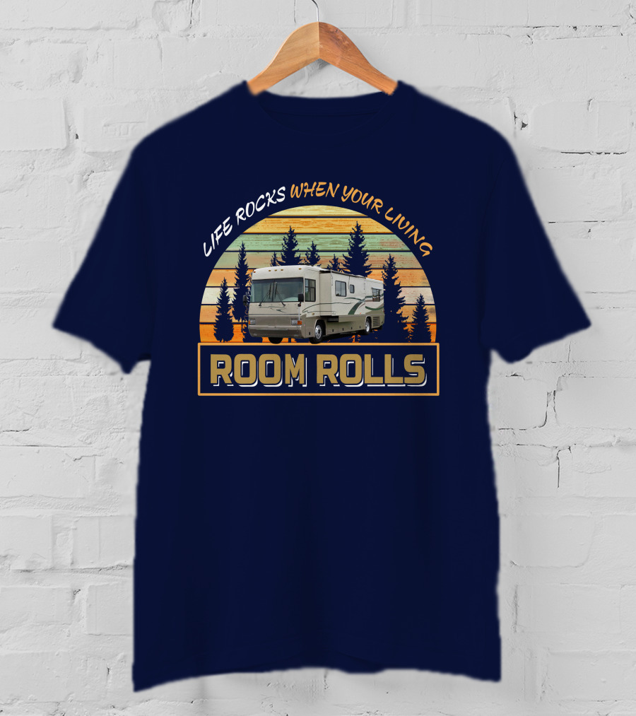 Life Rocks When Your Living Room Rolls Country Coach Allure T-Shirt